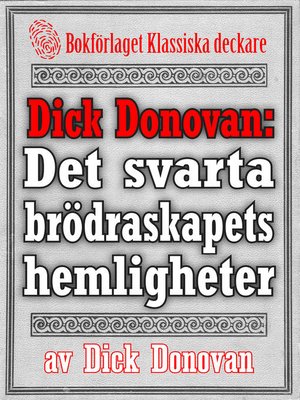 cover image of Dick Donovan: Det svarta brödraskapets hemligheter